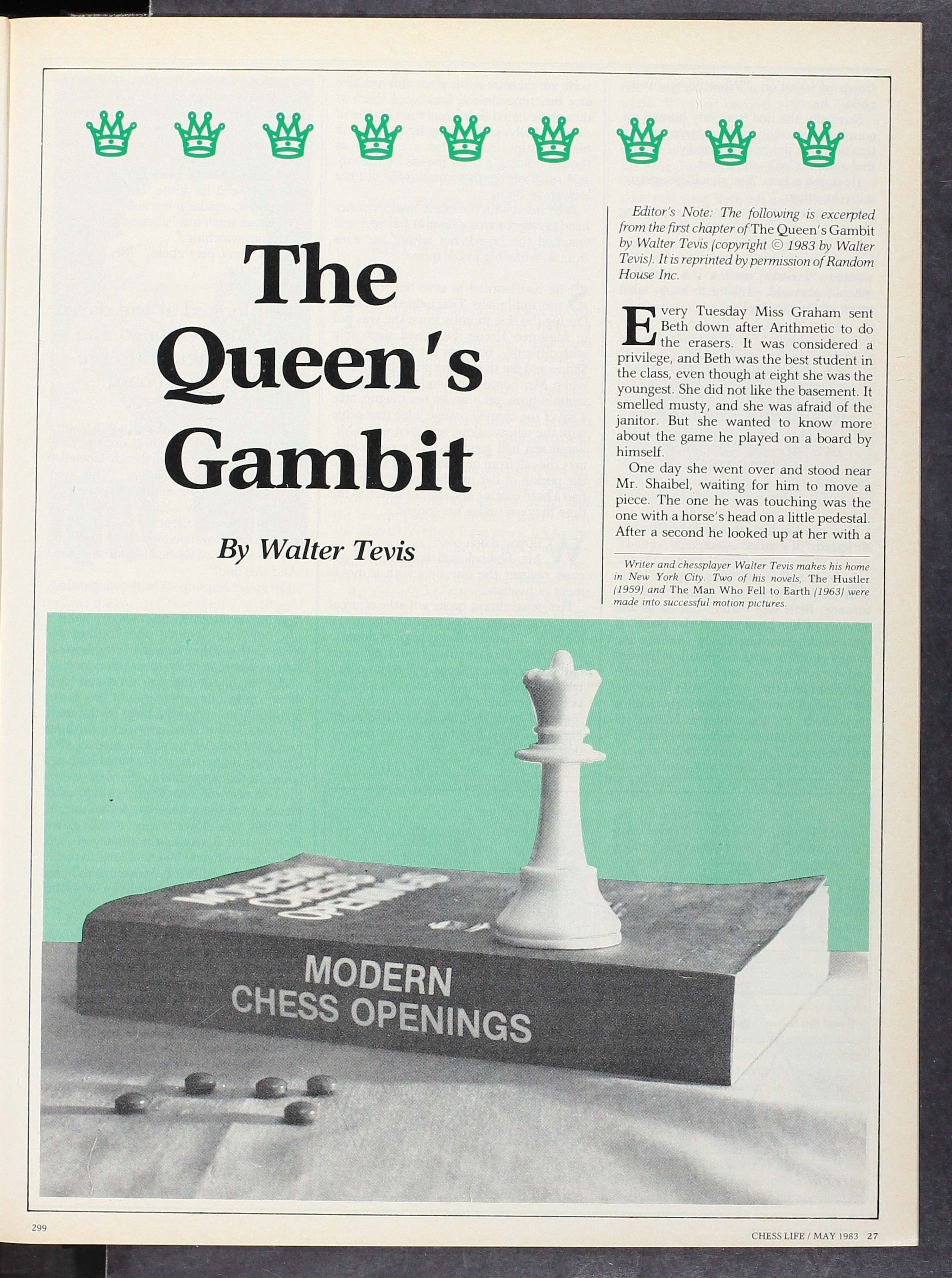 The Queen's Gambit on Netflix: how it changed Walter Tevis' 1983 novel,  which is not a true story.
