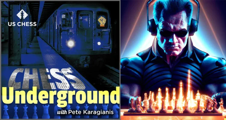 Chess Underground August 2022