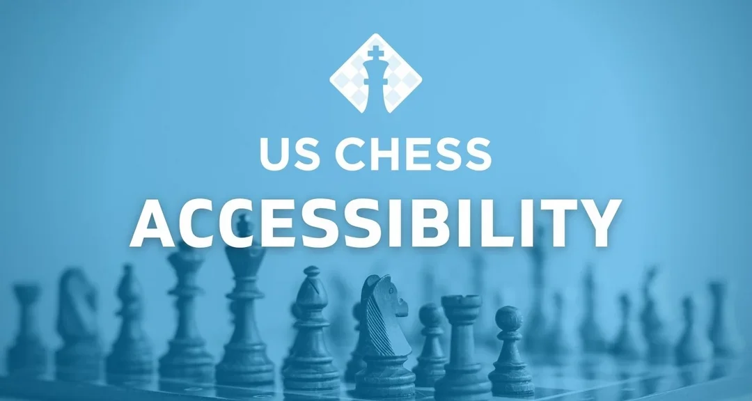 US Chess Accessibility