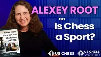 WIM Dr Alexey Root on Chess as a Sport 