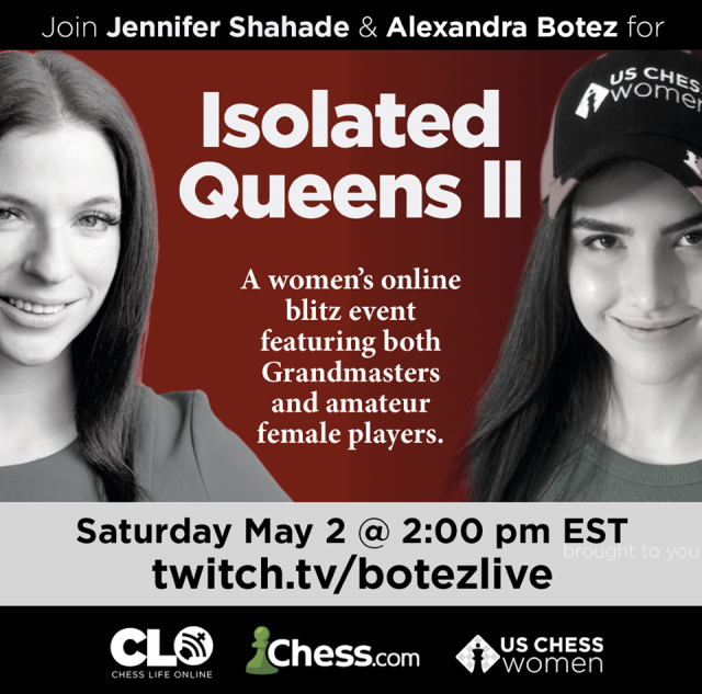 Isolated Queens: US Chess Women and BotezLive Host Saturday Swiss - Chess .com